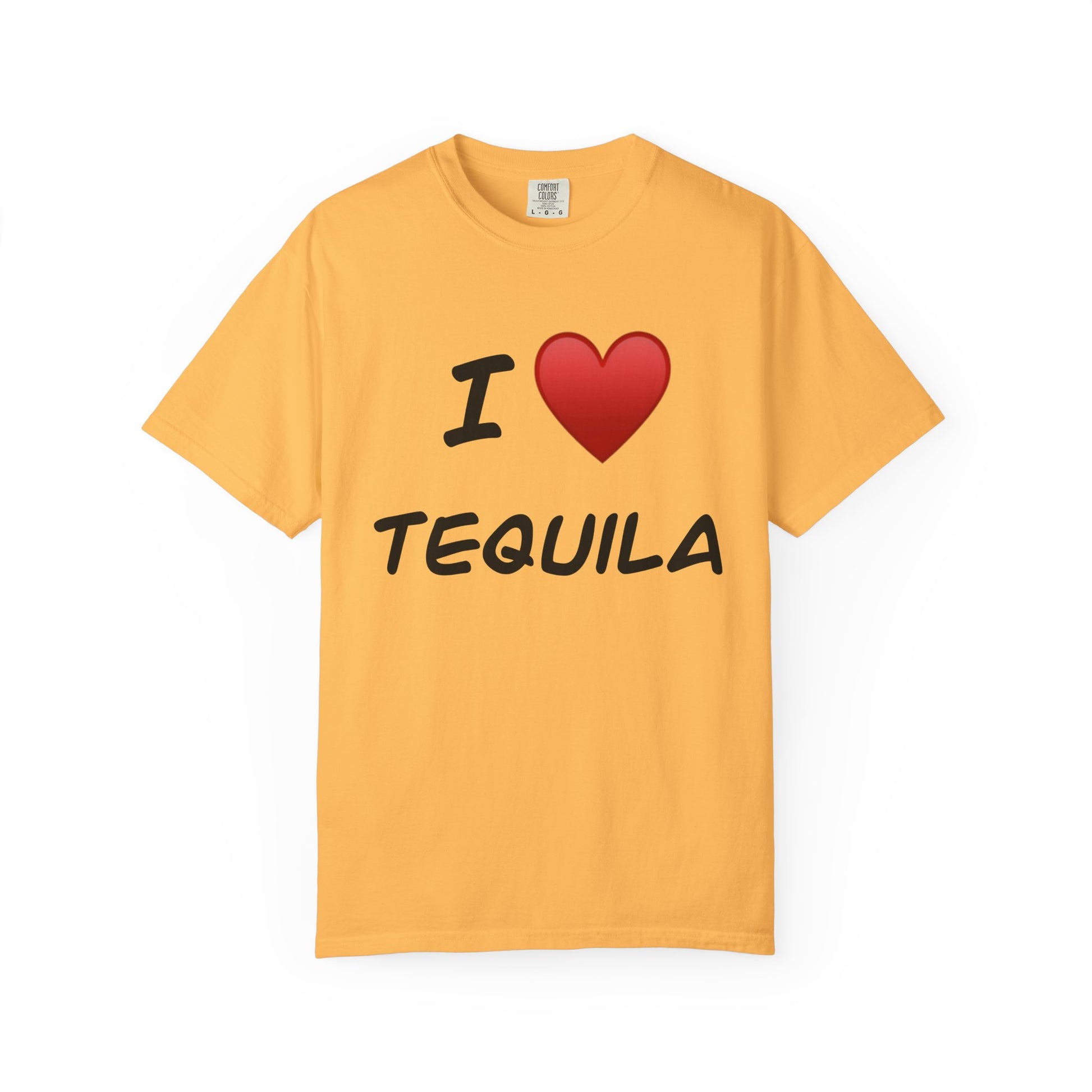 I Love Tequila Unisex Garment-Dyed T-Shirt | Perfect for Parties & Celebrations